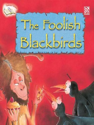 cover image of The Foolish Blackbirds